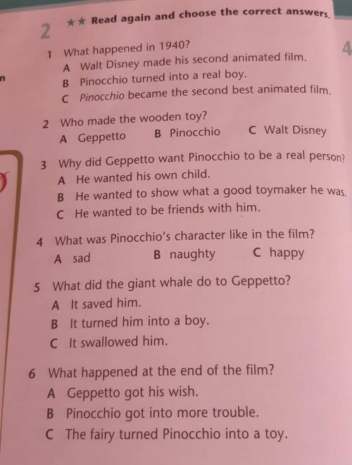 ** Read again and choose the correct answers. 2 4 1 What happened in 1940? A Walt Disney made his se