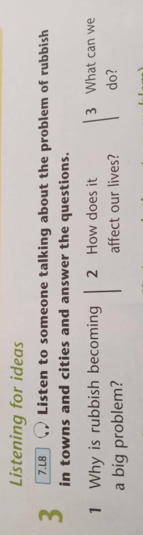 can 2 Listening for ideas 3 Listen to someone talking about the problem of rubbish in towns and citi