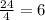 \frac{24}{4} = 6