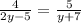 \frac{4}{2y - 5} = \frac{5}{y + 7}