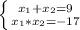 \left \{ {{x_1+x_2=9} \atop {x_1*x_2=-17}} \right.