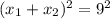 (x_1+x_2)^2=9^2