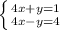 \left \{ {{4x+y = 1} \atop {4x-y=4}} \right.