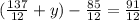 ( \frac{137}{12} + y) - \frac{85}{12} = \frac{91}{12}