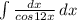 \int\limits{\frac{dx}{cos12x} } \, dx