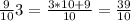 \frac{9}{10} 3 = \frac{3*10+9}{10} = \frac{39}{10}