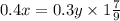 0.4x = 0.3y \times 1\frac{7}{9}