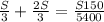 \frac{S}{3} +\frac{2S}{3} =\frac{S150}{5400}