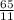 \frac{65}{11}