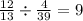 \frac{12}{13 } \div \frac{4}{39} = 9