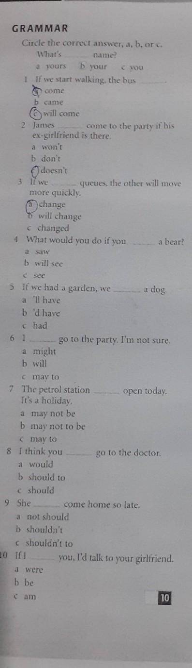 Circle the correct answer, a, b, or c.