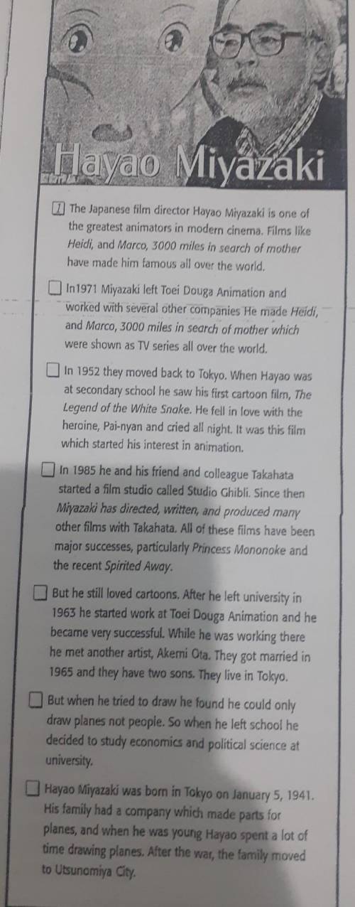 A Read the text about Miyazaki. Order the paragraphs 1-7.