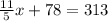 \frac{11}{5}x+78=313