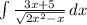 \int\limits {\frac{3x+5}{\sqrt{2x^2-x}} \, dx \\