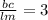 \frac{bc}{lm} = 3