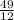 \frac{49}{12}