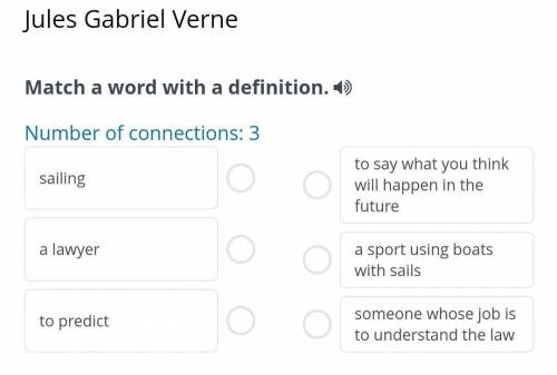 Jules Gabriel Verne Match a word with a definition.