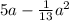 5a - \frac{1}{13} {a}^{2}