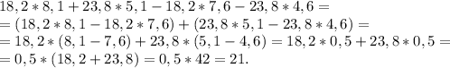 18,2*8,1+23,8*5,1-18,2*7,6-23,8*4,6=\\=(18,2*8,1-18,2*7,6)+(23,8*5,1-23,8*4,6)=\\=18,2*(8,1-7,6)+23,8*(5,1-4,6)=18,2*0,5+23,8*0,5=\\=0,5*(18,2+23,8)=0,5*42=21.