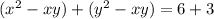 \\(x^{2} -xy)+(y^2-xy)=6+3