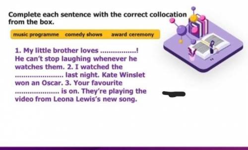 Complete each sentence with the correct collation from the box