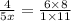 \frac{4}{5x} = \frac{6 \times 8}{1 \times 11}