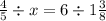 \frac{4}{5} \div x = 6 \div 1 \frac{3}{8}