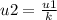 u2 = \frac{u1}{k}