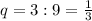 q=3:9=\frac{1}{3}