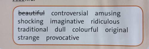 1. ex.1 - You need to find the meaning of these adjectives and make up one sentence with each word. 