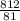 \frac{812}{81}