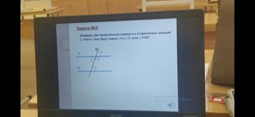 две параллельные прямые А и Б пересечены секущей С . найти чему будет равны угол 4 и угол 3 если уго