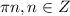 \pi n, n\in Z