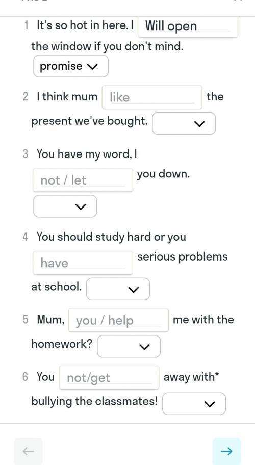 Complete the sentences with the correct forms of the verbs using future simple and choose the correc