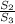 \frac{S_{2}}{S_{3}}