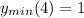 y_{min} (4)=1