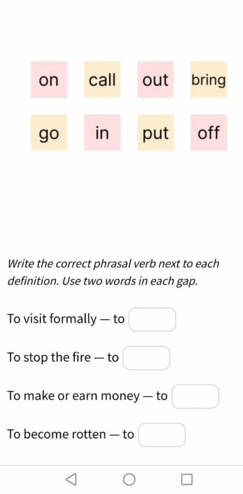 YOTA Tele2You 10155% | 13:24 Use the parts below to make up phrasal verbs. You can use some parts mo