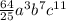 \frac{64 }{25} a^{3} b^{7}c^{11}