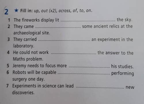 Fill in: up, out (x2), across, of, to, on.