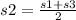 s2 = \frac{s1 + s3}{2}