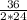 \frac{36}{2*24}