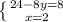 \left \{ {{24-8y=8} \atop {x=2}} \right.