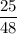 \dfrac{25}{48}