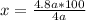 x=\frac{4.8a*100}{4a}