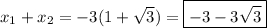 x_1+x_2=-3(1+\sqrt3)=\boxed{-3-3\sqrt3}