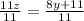 \frac{11z}{11} =\frac{8y+11}{11}