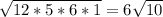 \sqrt{12*5*6*1}=6\sqrt{10}