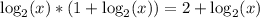 \log_{2} (x)*(1+\log_{2} (x))=2+\log_{2} (x)