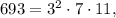 693=3^2\cdot7\cdot11,