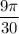 \displaystyle\frac{{9\pi }}{{30}}